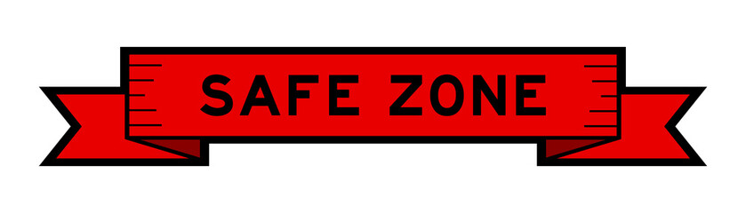 Wall Mural - Ribbon label banner with word safe zone in red color on white background