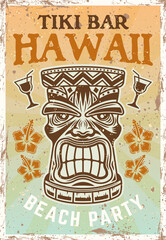 Wall Mural - Hawaiian tiki head colored vintage poster with traditional tribal wooden mask , sample text and grunge textures on separate layers vector illustration on bright background