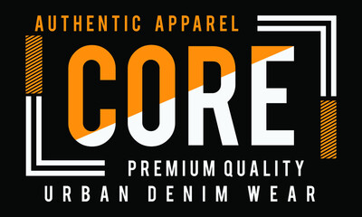 AUTHENTIC APAREL CORE DENIM CLOTHING DESIGN, LINE TEXTURE, T SHIRT DESIGN PRINT, TEE SHIRT ARWORK.