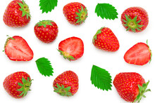 Strawberry With Sliced Strawberry And Green Leaves Isolated On White Background. Clipping Path. Top View