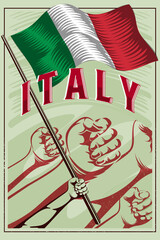 Wall Mural - National flag of italy vintage poster design. Poster illustration of the tricolour of italian flag in retro style. Poster design with hand fist illustration showing symbolic strength of italian