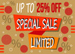 © BOROFOTOS - Special sale 25% discount. Banner with 25% price reduction on limited product units.