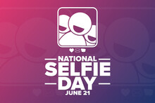 National Selfie Day. June 21. Holiday Concept. Template For Background, Banner, Card, Poster With Text Inscription. Vector EPS10 Illustration.