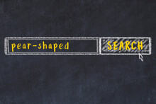 Chalk Sketch Of Browser Window With Search Form And Inscription Pear-shaped