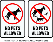 No Pets Allowed Print Ready Sign Vector