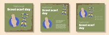 National Scout Scarf Day Day Social Media Post, Banner Set, Kids Summer Camp Celebration Advertisement Concept, Scouting Hand Sign Content Marketing Square Ad, Summer Camp Abstract Print, Isolated