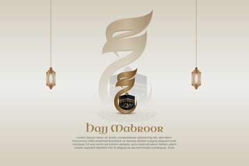 Poster - Hajj Mabroor Islamic Template Vintage paper style. With Kaaba, Calligraphy and Lantern 3d Realistic for Background, Social Media Post, Flyer, Baner or Poster.