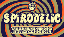 Spirodelic Is A Vintage 1960s Or 1970s Style Pop Art Alphabet Incorporating Spiral Designs Into The Letters.