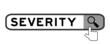 © bankrx - Search banner in word severity with hand over magnifier icon on white background