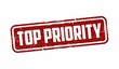 © muh - Top priority grunge rubber stamp on white background, vector illustration
