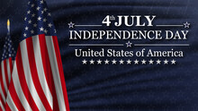 4th Of July Independence Day With National Flag Of United States. American Flag And Text On Blue With Stars Background For Independence Day.