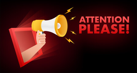 Sticker - Megaphone banner with Attention please. Red Attention please sign icon. Exclamation danger sign. Alert icon. Vector stock illustration.