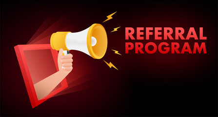 Poster - Megaphone label with referral program. Megaphone banner. Web design. Vector stock illustration