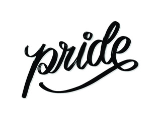 pride. hand written lettering isolated on white background.vector template for poster, social networ