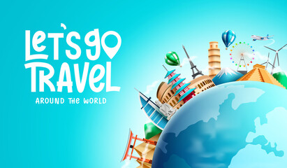 travel vector background design. let's go travel text with 3d world globe and tourist destination la