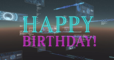 Wall Mural - image of happy birthday text and data processing on black background