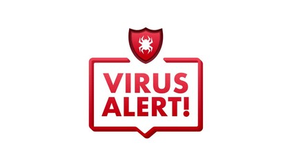 Sticker - Danger symbol Motion graphics . Virus protection. Computer virus alert. Safety internet technology, data secure 4k