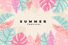 Hand-drawn Tropical Background. Summer Tropical Banner. Modern Colorful Background.