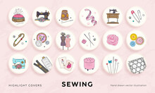 Set Of Highlight Covers For Social Media Stories. Round Icons With Sewing Elements. Designed For Social Pages, Tailor Shop, Seamstress, Atelier