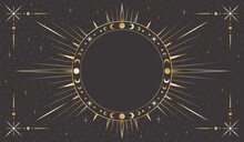 Vector Mystic Celestial Golden Frame With Stars, Moon Phases, Crescents, Beams And A Copy Space. Ornate Magical Background With Shiny Corners. Banner With A Border And A Place For Text