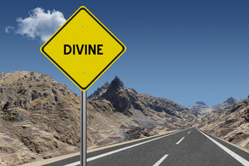 The word Divine on a sign in nature.