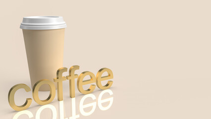 Wall Mural - The coffee cup take away for hot drink concept 3d rendering