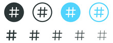 Hashtag Icon Symbol, Popular Trend For Social Media Tags - The Hash Icon Symbol. Trending Explore Icons, Marketing Promotion Advertising Signs 