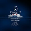 © organik - 15 temmuz, demokrasi ve milli birlik gunu,(July 15, democracy and national unity day.)