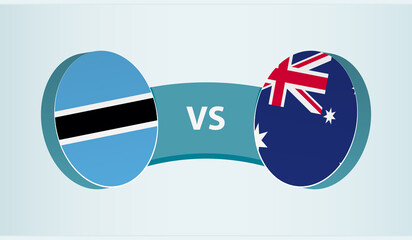 Wall Mural - Botswana versus Australia, team sports competition concept.