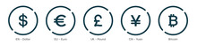Currency Symbol Icons Set. Money Kind Icon Collection Of Currency Icons. Dollar, Euro, British Pound, Chinese Yuan And Bitcoin Symbol Sign.