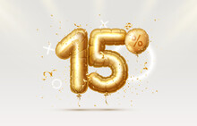 15 Off. Discount Creative Composition. 3d Golden Sale Symbol With Decorative Objects, Heart Shaped Balloons, Golden Confetti. Sale Banner And Poster. Vector