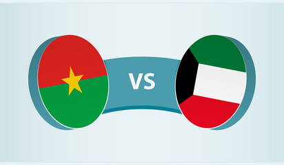 Wall Mural - Burkina Faso versus Kuwait, team sports competition concept.