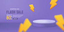 3D Discount Sale Podium. Flash Sale Podium Elegant Background. Vector Illustration