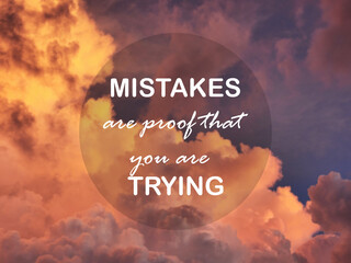 Wall Mural - Life motivational quote - Mistakes are proof that you are trying