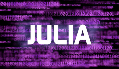 Wall Mural - word julia and abstract cyberspace with binary code on dark background. julia programming language.
