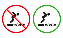 Prohibit Diving Red Stop Symbol. Allowed Diving Water Notice Green Sign. Caution Dive In Pool Pictogram. Information Danger Symbol For Swimmer Black Silhouette Icon. Isolated Vector Illustration