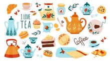 Dessert Sticker. Tea And Coffee Time Collection. Cute Doodle Set For Cafe, Birthday Or Breakfast With Cookie, Cake And Sweet Biscuit. Cozy Teapot, Kettle And Mugs Vector Food Illustration
