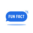 © infadel - simple blue fun fact on speech bubble