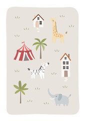 Cute card with African animals, circus tent, houses, palms. Elephant, zebra, giraffe.