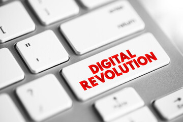 Digital revolution - shift from mechanical and analogue electronic technology to digital electronics, text button on keyboard