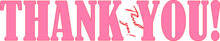 Thank You Pink Vector Sign. Give Thanks Slogan.