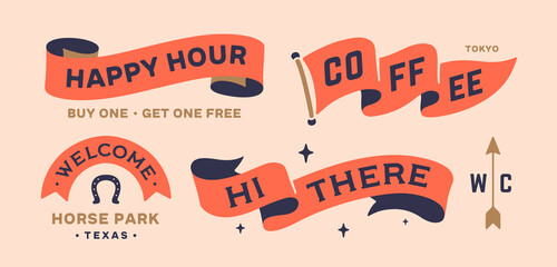 Wall Mural - set vintage graphic. ribbon, flag, arrow, board with text welcome, hello, hi, coffee, happy hour. se
