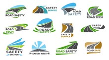 Safety road highway icons, pathway of car traffic and transport drive streets, vector symbols. Safe road path way and roadway construction or service station, travel route driveway or highway icons