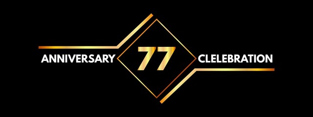Wall Mural - 77 years anniversary logotype with swoosh line golden color for celebration, birthday party, wedding and etc. Anniversary logo with square frame and elegant golden color isolated on black background. 