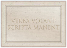 Marble Plaque With Ancient Latin Proverb "VERBA VOLANT, SCRIPTA MANENT", Illustration