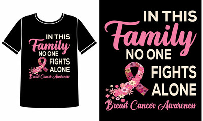 Wall Mural - Family no one fights alone t shirt design concept