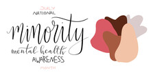 National Minority Mental Health Awareness Month July Poster With Handwritten Brush Lettering