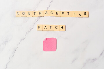 contraceptive patch, contraceptive method concept and sex education.