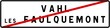© BaptisteR - Panneau sortie ville agglomération Vahl-lès-Faulquemont / Town exit sign Vahl-lès-Faulquemont