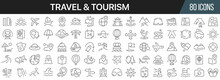Travel And Tourism Line Icons Collection. Big UI Icon Set In A Flat Design. Thin Outline Icons Pack. Vector Illustration EPS10